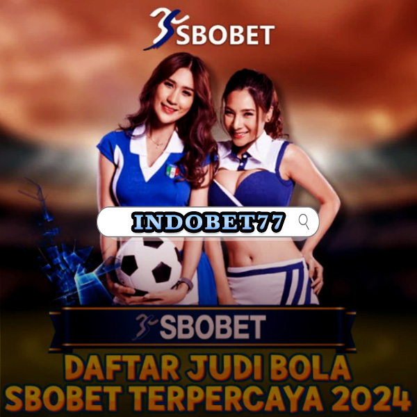 Agen SBOBET Terpercaya untuk Pengalaman Taruhan yang Optimal