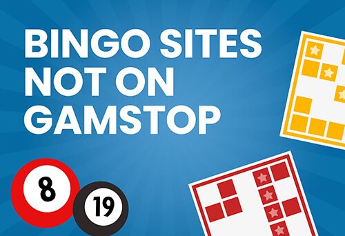 Bingo Sites Not Blocked by GamStop