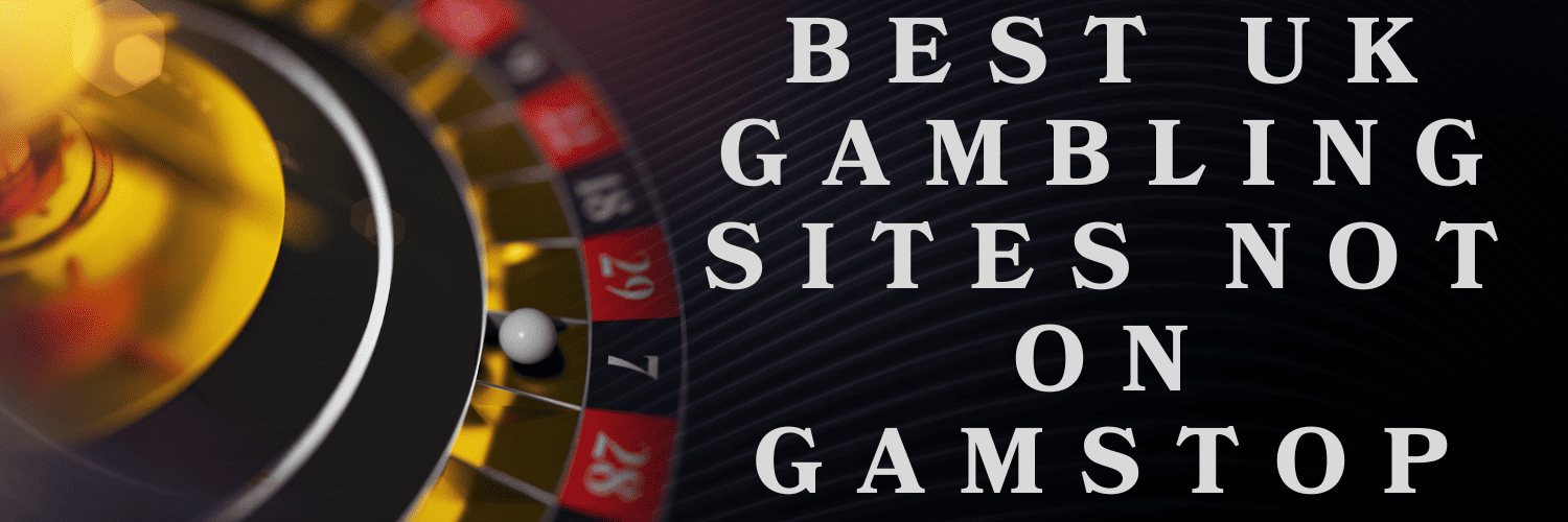 Discover Exciting Casino Sites Not on Gamstop