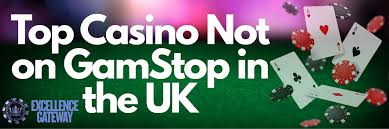 Exploring Online Casinos Not Blocked by Gamstop A Guide to Non-Gamstop Options