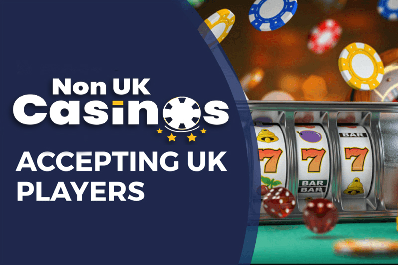 Understanding Non UK Registered Casinos Risks and Rewards