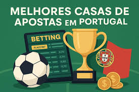 As Melhores Casas de Apostas em Portugal 1732522002