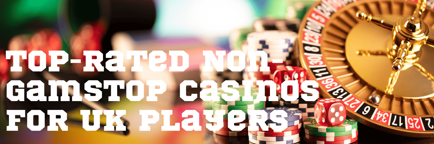 Discover Online Casinos Not on GamStop Your Guide to Alternative Gambling Platforms