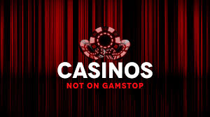 Discovering Casinos Not Under GamStop A Guide for Players Discovering Casinos Not Under GamStop A Guide for Players